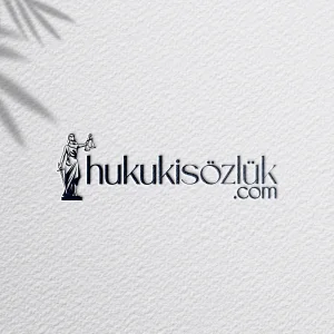 Medya 'Hukuki sözlük logo.webp' kategorisinde 'Genel Medya Kategorisi'